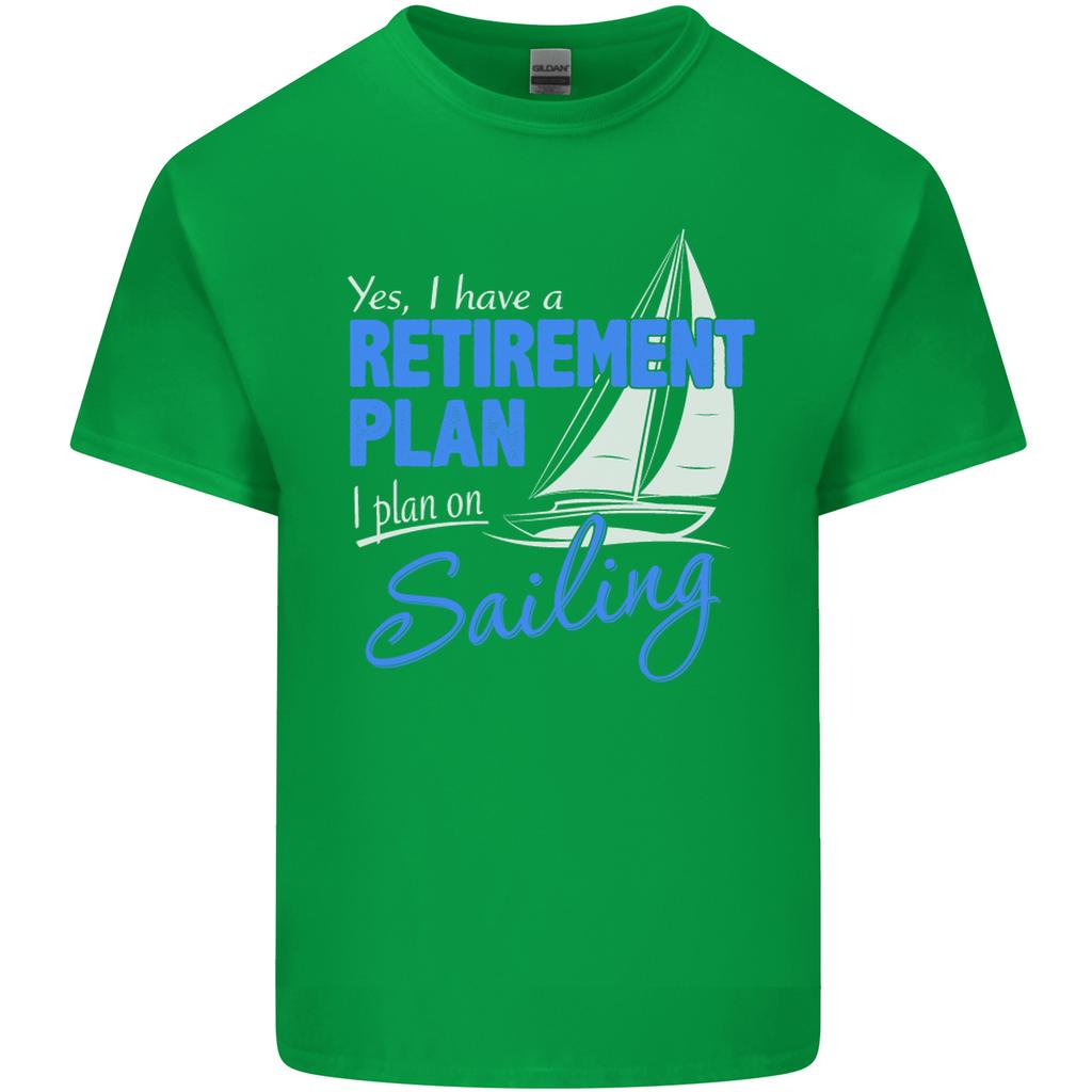 RetireUnisext Plan Sailing Sailor Boat Funny Unisexs Light Cotton TShirt