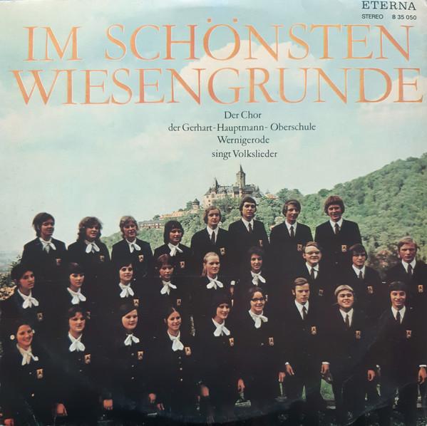 

LP Record CHOR DER GERHART-HAUPTMANN-OBERSCHU - Im Schonsten Wiesengrunde 835050 ETERNA 1973 German Dem Country/Folk Used