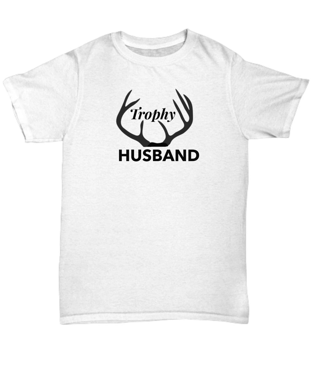 Trophy Husband Shirt, Valentine Day Gift For Him, Funny Husband Shirt, Gift For 3XL