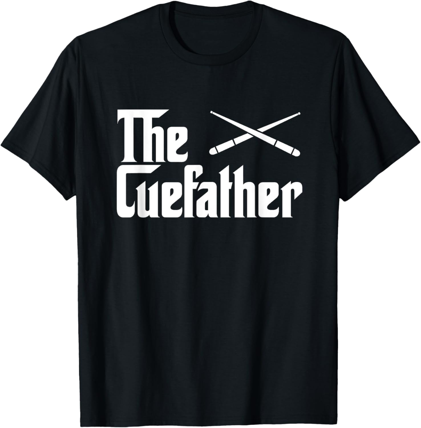 

The Cue Father Funny Pool Billiards Player Gift T-Shirt Print Original Design Gifts T Shirts Mens T Shirt Camiseta Hombre S