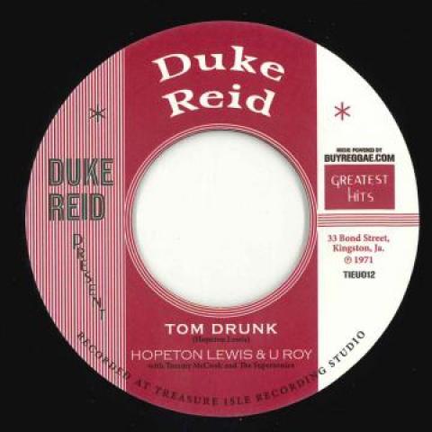 

7inch Record HOPETON LEWIS, U ROY - Tom Drunk TIEU012 Treasure Isle/B 2015 Germany Reggae, Ska & Dub Used
