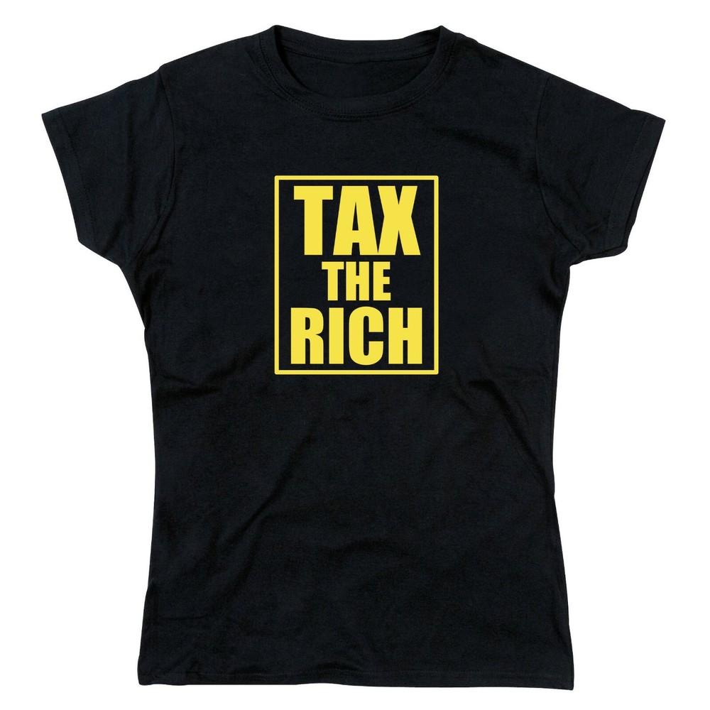 

Tax The Rich Slogan - Ladies T-Shirt 2XL