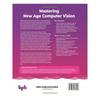 Masteren van New Age Computer Vision: Geavanceerde Technieken In Computer Vision Objectdetectie, Segmentatie En Deep Learning