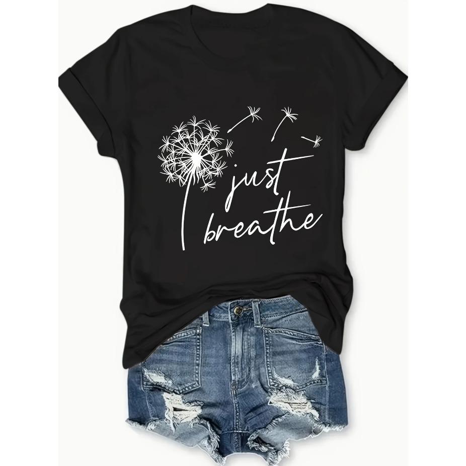

[Удобная футболка с принтом Just Breathe ] Женская шикарная футболка с принтом Письмо Одуванчик Просто Дыши - Удобная, повседневная футболка с коротким рукавом и круглым вырезом для каждого дня XL чёрный