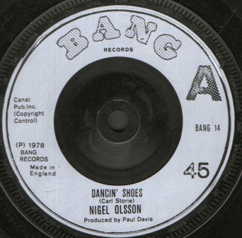 

7inch Record NIGEL OLSSON - Dancin Shoes / Living In A Fantasy BANG14 Bang Records 1979 UK Rock Used