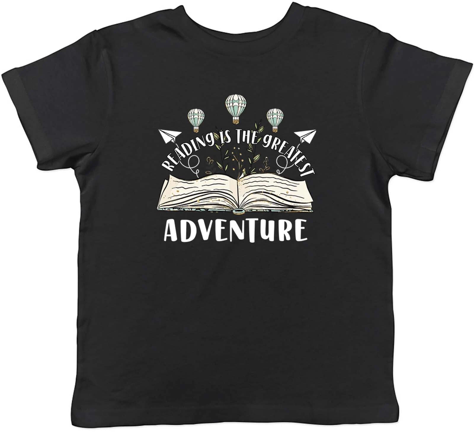 

Books Kids T-Shirt Reading is the Greatest Adventure Childrens Boys Girls Gift 160