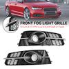 Fog Light Front Bumper Lower Grill 4G0807681AG 4G0807682AG  Fit A6 4G C7 A6l 2011-18