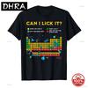 Kan ik eraan Likken Periodiek Systeem Grappige Wetenschapsleraar Student T-shirt voor Unisex Dames 100% Katoen T-shirts Korte Mouw Tops