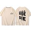 Ride Or Die Letter Print Bavlněné tričko Móda Značka Krátký rukáv Topy Unisex Ženy Léto 2023 Nová cool trička Volné Unisex oblečení