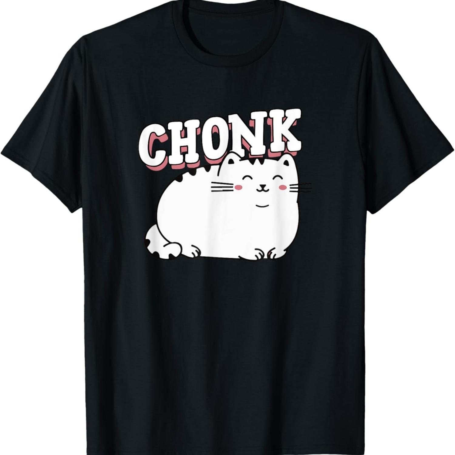 

Chonk Cute Fat Thicc Cat Meme T-Shirt for Men Women Kids S чёрный
