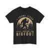 I Found Jesus Still Looking Bigfoot Men Shirt