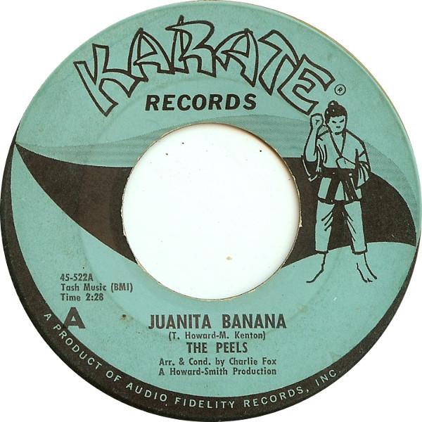 

7inch Record PEELS Juanita Banana Fun 45522 Karate Records 1966 US Rock Used