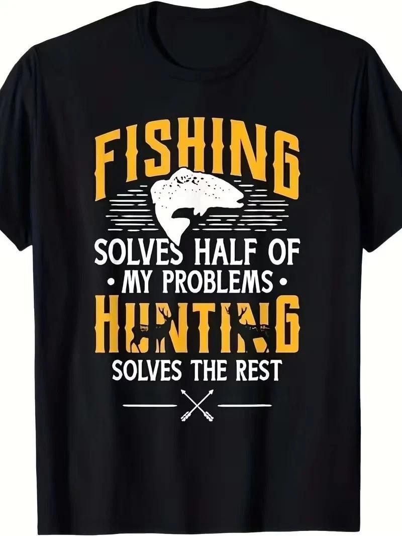 Fishing Hunting Solve My Problems Funny Gift T Shirt 3XL