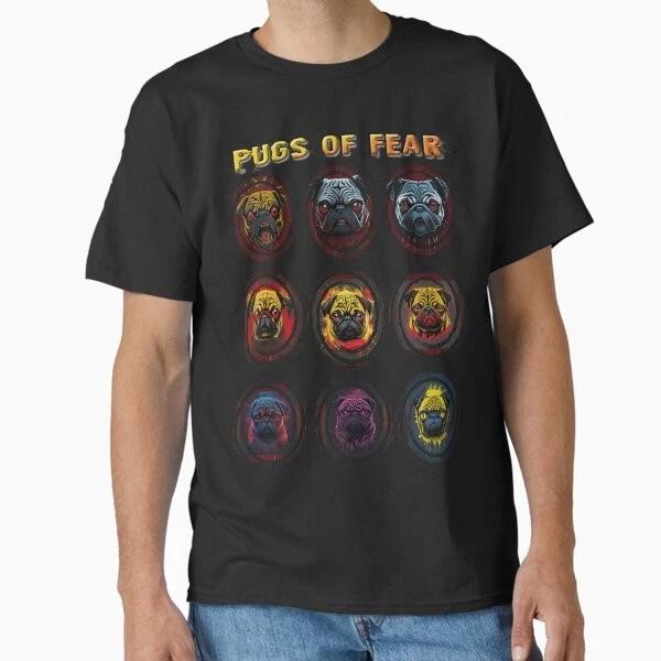 Pugs Of Fear Classic TShirt Made In UsaAus TShirt S2xl S