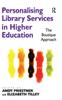 Kniha Personalising Library Services In Higher Education : The Boutique Approach