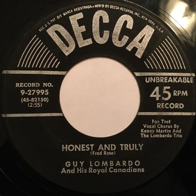 7inch Record GUY LOMBARDO & HIS ROYAL CANADIANS - Honest And Truly / One Little Word 927995 Decca US Jazz Used