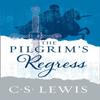 The Pilgrims Regress by C. S. Lewis Paperback Book 9780008254582