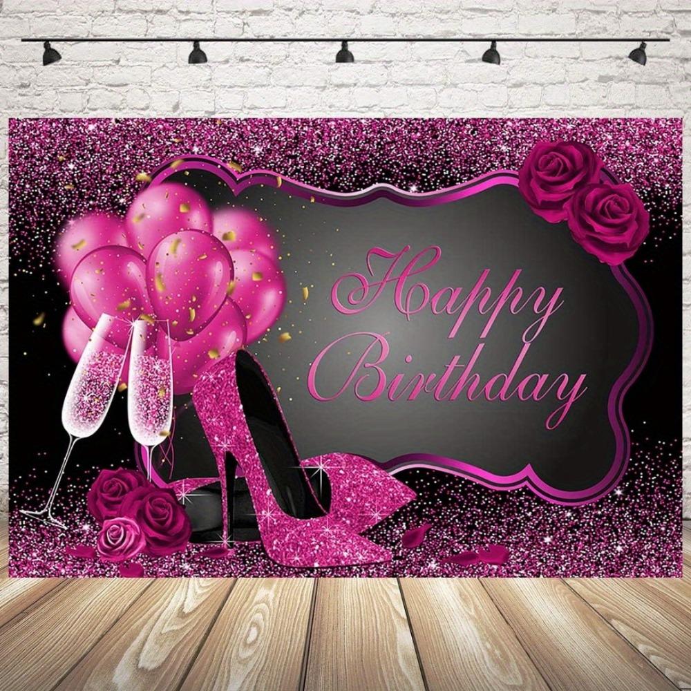 Hot Pink Female Birthday Background Pink Heels Champagne Balloons Rose Birthday Party Decorations