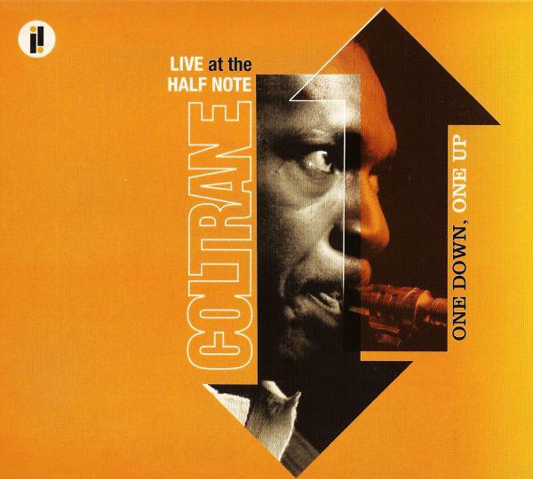 

CD JOHN COLTRANE - One Down, One Up (Live At The Half 0602498621431 Impulse! 2005 Europe Jazz Used