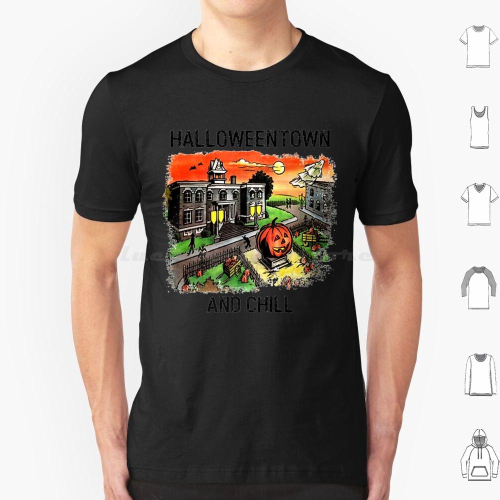 

Halloweentown And Chill T Shirt 6xl Cotton Cool Tee Halloweentown Halloweentown University Halloween Halloweentown And Chill S