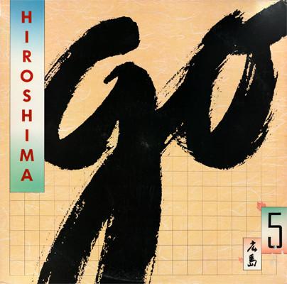 

LP Record HIROSHIMA 3 Go FE40679 Epic 1987 Canada Jazz Used