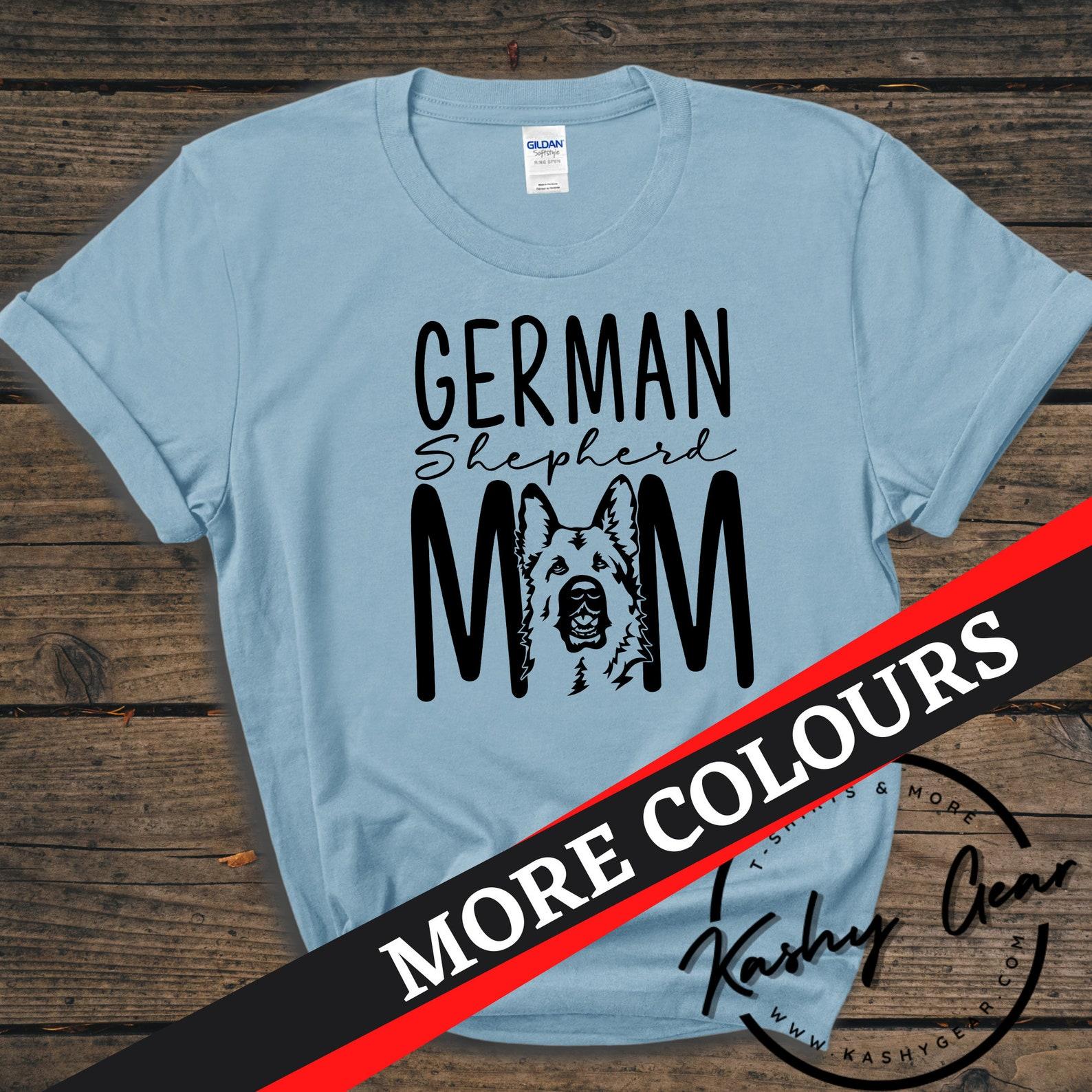 German Shepherd Mom Shirt | German Shepherd Dog TShirt | Dog Mom Parent Tee | Christmas Gift For Dog Lover T Shirt M