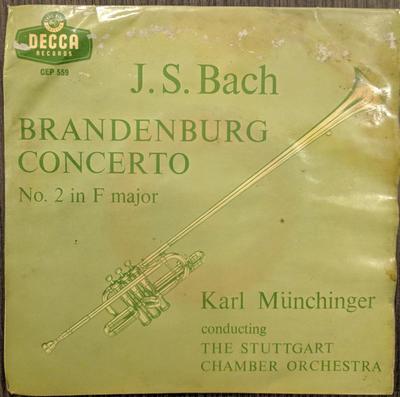 Disque 7 pouces KARL MÜNCHINGER, STUTTGARTER KAMMER - Concerto Brandebourgeois N°. 2 en fa majeur CEP559 Decca 1958 Royaume-Uni Classique Occasion