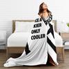 Snowboard Like A Normal Just A Cooler  Blanket Soft Warm Flannel Throw Blanket Plush for Bed Living room Picnic Travel Home Sofa