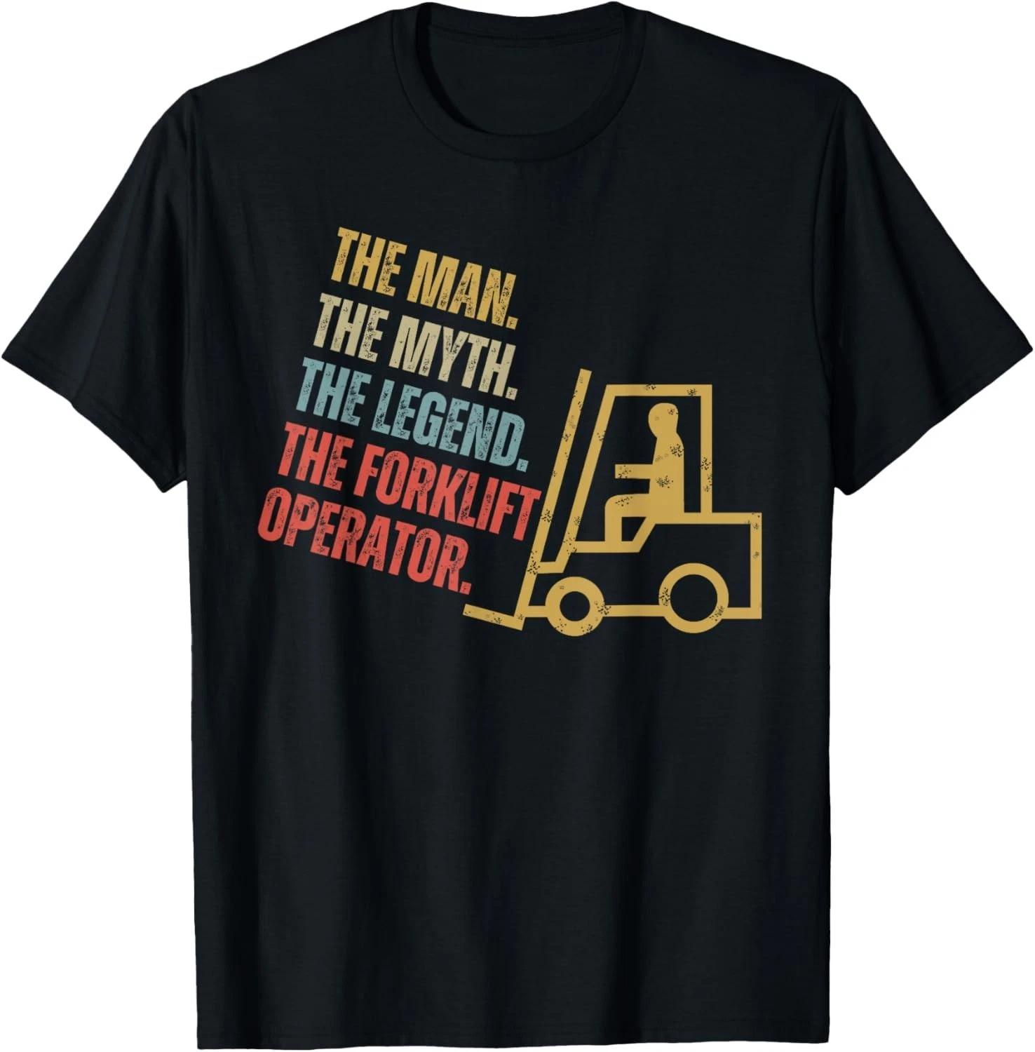 Sarcastic Humor Quote Joke Saying Funny Forklift Driver Cool Gift Unisex T-Shirt M