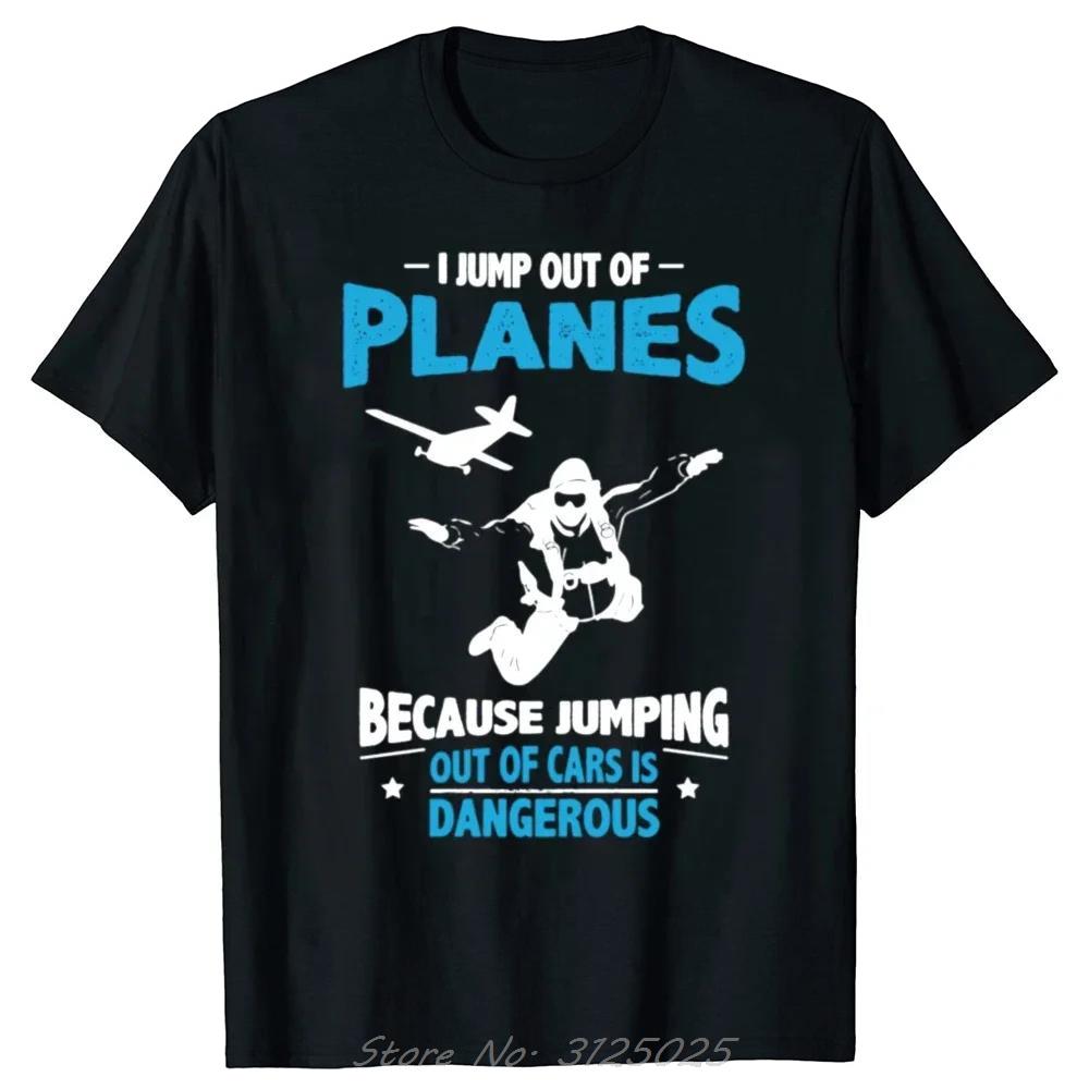 New Funny Graphic Print Tshirt Skydivers T Shirt Unisex Casual Streetwear Jump Skydive Birthday Gift Tshirt Loose Streetwear Tees