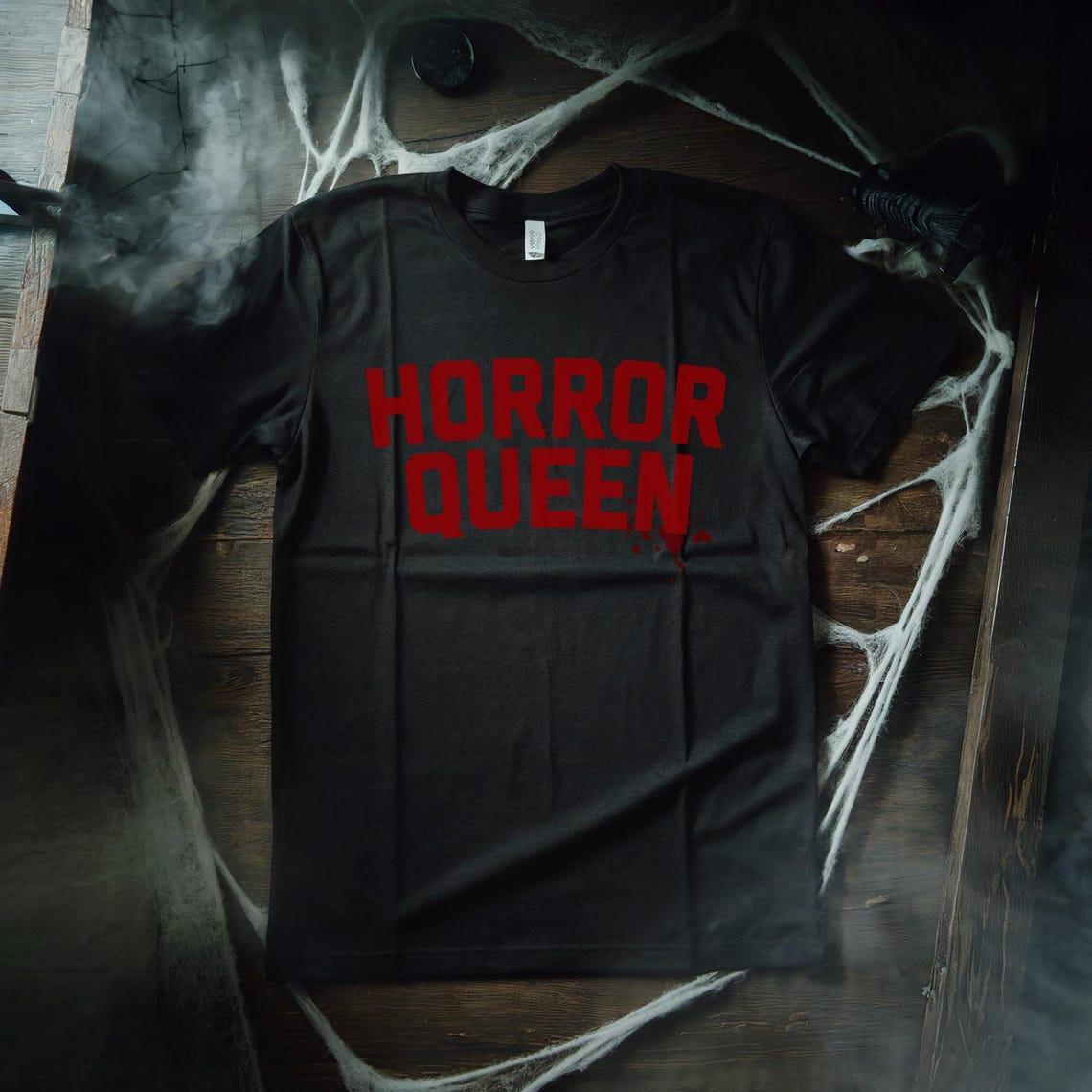 

Horror Queen horror movie fan horror gift gothic gifts for goths T-Shirt Mens Womens Tees Top 2XL