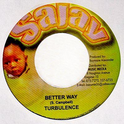 

7inch Record TURBULENCE - Better Way NONE Sajay Jamaica Reggae, Ska & Dub Used
