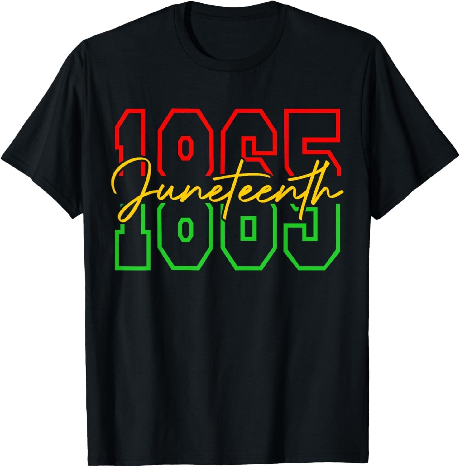 Juneteenth 1865 Shirts Women Men June 19th 1865 Freedom Day T-Shirt Mens Womens Tees Top XL