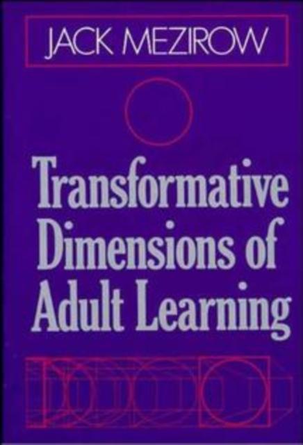 The Transformative Dimensions of Adult Learning Book