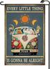 Retro Hippie "Every Little Thing Is Gonna Be Alright" Garden Ag 12x18 Inch Vertical Double Sided Vintage Small a XAA