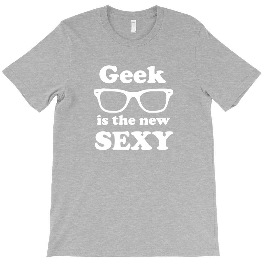 Geek Is The Sexy T Shirt Mens Short Sleeved Tee Shirt T