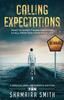 Kniha Calling Expectations : What To Expect When Receiving a Call from God Upon Your Life