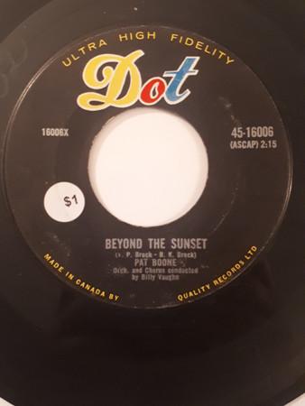 

7inch Record PAT BOONE Beyond The Sunset My Faithful Hea 4516006 Dot Records 1959 Canada Pop Used