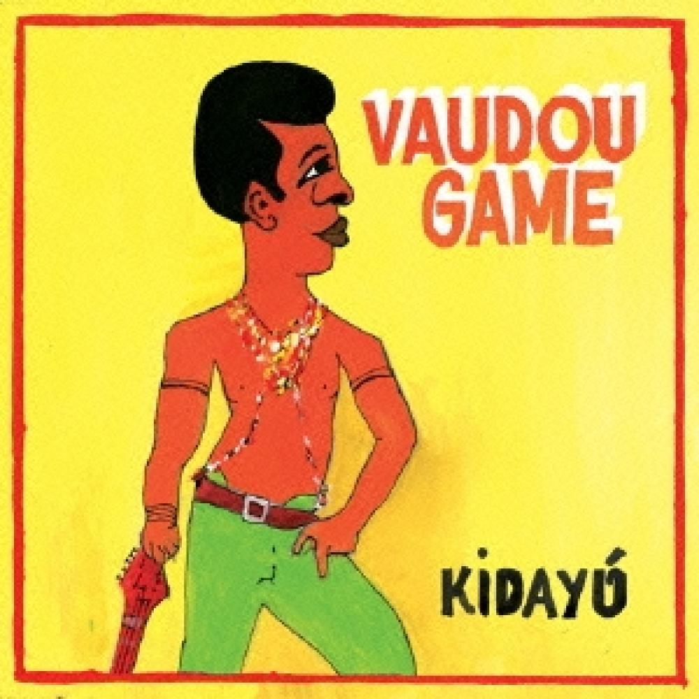 

Vaudou Game Kidayu