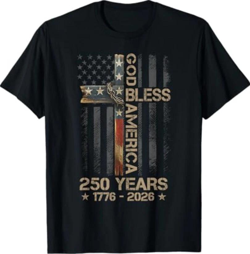God Bless America Christian Cross Flag 250 Years 1776 2026 T-Shirt XXXXL