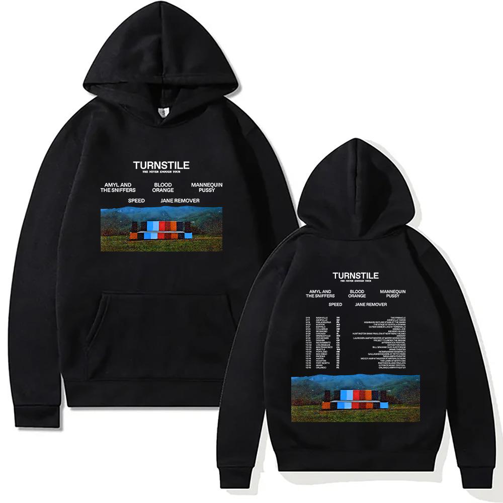 Turnstile Band Hoodies Turnstile The Never Enough Tour 2025 Sweatshirt Unisex Hip Hop Rock Street Pullovers Two Sides Streetwear