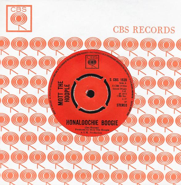 7inch Record MOTT THE HOOPLE - Honaloochie Boogie SCBS1530 CBS 1973 UK Rock Used