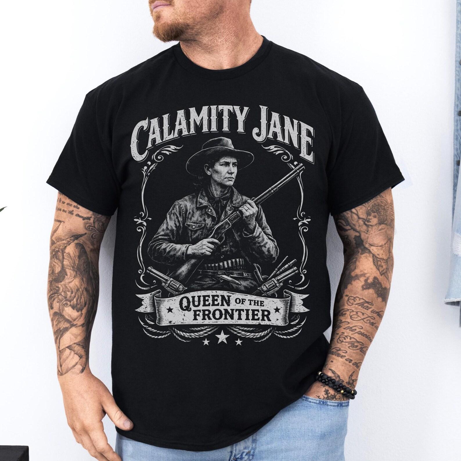 Calamity Jane T-Shirt: Western Outlaw Woman Unisex Shirt | Wild West Cowgirl Vintage Gunslinger Tee 4XL