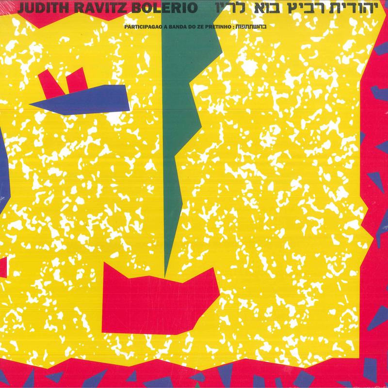 LP Record YEHUDIT RAVITZ PARTICIPAGAO A BAND  Bolerio    180g BEWITH039LP Be With Records 2018 UK Rock