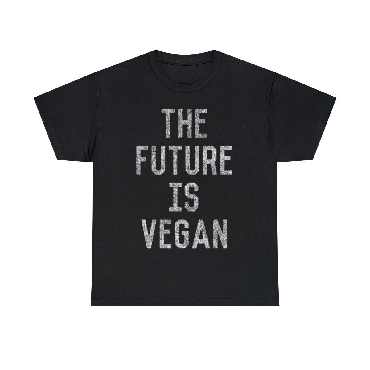 The Future Is Vegan Graphic Tee Shirt, S-5XL M
