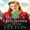 Rosies Dilemma by Jennie Felton Paperback Book 9781472296795