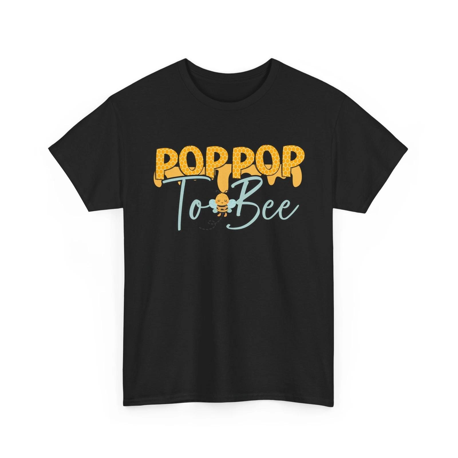 Bee T-Shirt | Save the Bees Shirt | Honeybee | BEE BABY SHOWER Shirt - POP POP S