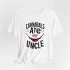 Cannibals Ate My Uncle Biden Trump Unisex T-Shirt