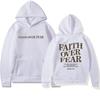 Faith Over Fear Christian Hoodie Christian Sweatshirt Jesus Hoodie Trendy Hoodie Bible Verse Aesthetic Ladies Clothes