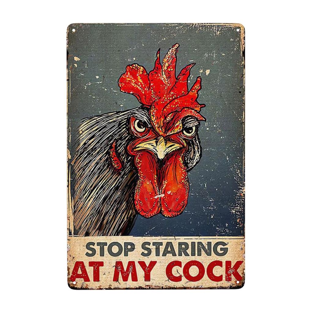 1pc, Vintage Metal Sign Chicken Stop Staring At My Cock Farmhouse Sign Chicken Coop Decor for Home, Farm & Kitchen 8x12 Inch